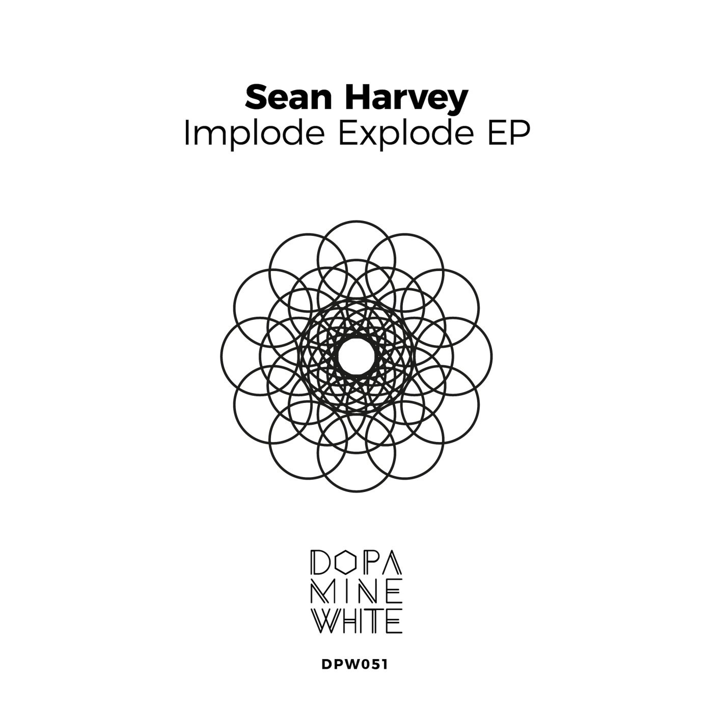 Sean Harvey - Implode Explode [DPW051]